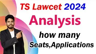 TS Lawcet 2024 analysis//Seats, applications