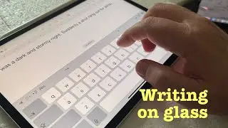 Glass half full -- typing on an iPad screen