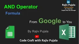 28. Master AND Operator in Excel & Google Sheets | Simplified by a Googler