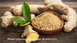 Benefits of Ginger Root