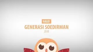 SOEDIRMAN STUDENT SUMMIT 2018
