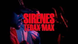 Tedax Max - Sirènes
