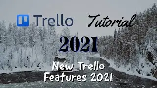 New Trello Features for 2021