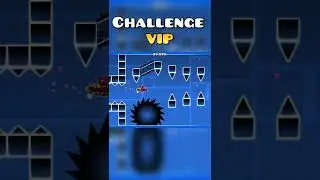 Challenge VIP #GeometryDash