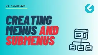 Creating Menus And Submenus