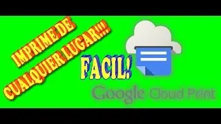 Compartir impresora con Google Cloud Print Fácil!