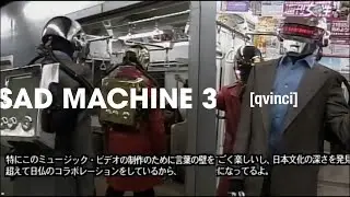 SAD MACHINE 3