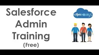 1 Salesforce Admin Course Content | Salesforce Admin | Chennai Folks Training
