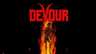 Devour | Отличная прожарка