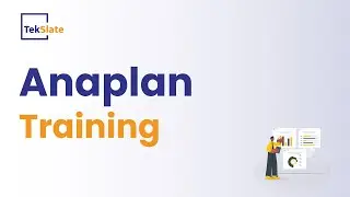 Anaplan Training | Anaplan Online Certification Course | Anaplan Demo Video - TekSlate