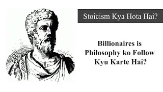 Stoicism Explained in Hindi - Part 1