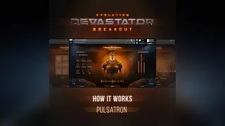 Evolution: Devastator Breakout - Pulsatron (How It Works)