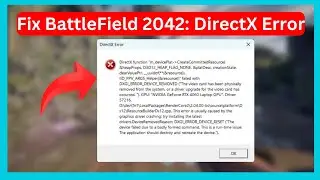Battlefield 2042: DirectX Error (Quick fix)