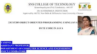 Byte Code in JAVA | OOPS Using JAVA | SNS Institutions