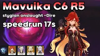 Mavuika C6 R5 stygian onslaught -Dire speedrun 17s