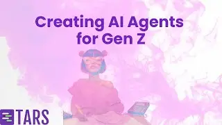 How did we create AI Agents for Gen Z?