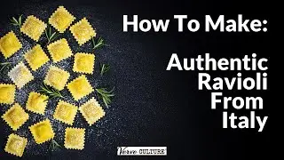 How To Make Homemade Italian Ravioli