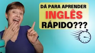THE TRUTH ABOUT LEARNING ENGLISH FAST