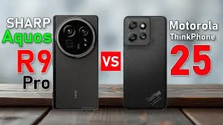 Sharp Aquos R9 Pro VS Motorola ThinkPhone 25