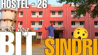 Freaking Facts 🤫 Of Hostel-26 At BIT SINDRI 