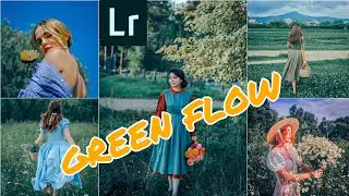 TUTORIAL ADOBE LIGHTROOM | GREEN FLOW TONE | NEW TONE
