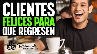 11 puntos para mejorar el servicio al cliente en tu restaurante | Restaurantes Exitosos