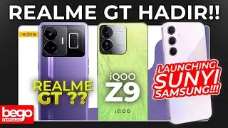 HILAL REALME GT SEMAKIN KUAT!! REAL COME BACK | BeGo TEKNOLOGI 99