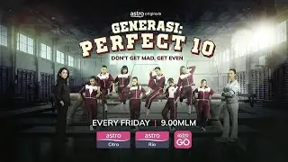 [Promo] Astro CITRA • GENERASI PERFECT 10 