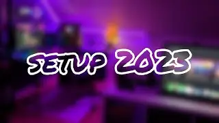 Setup/roomtour 2023!! 🤩(Ett års jubeleum!)😁