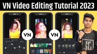 Vn Video Editor Tutorial Hindi 2024 | Vn App Se Video Editing Kaise Kare | Vn Tutorial | Vn Editor