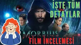 BİZİ KANDIRDILAR MI? GERÇEKTE ÖRÜMCEK ADAM MORBIUS YAN YANA DEĞİL Mİ? MORBIUS - FİLM İNCELEMESİ