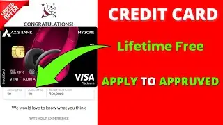 Axis Bank My Zone Credit Card Apply Online | [Lifetime Free Credit Card] | Axis Bank Credit Card