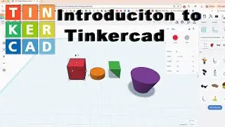 1 2025 Intro to Tinkercad