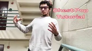 Chest Pop Tutorial