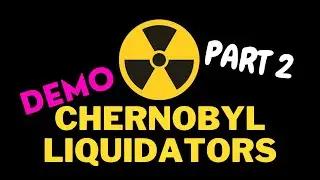Recky plays: Chernobyl liquidators Simulator - Part 2 (Demo)