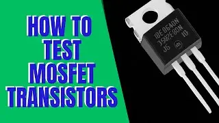 How to test mosfet transistor with multimeter 