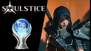 Soulstice - Road to Platinum Trophy
