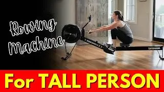 Best Rowing Machine for Tall Person (2024)