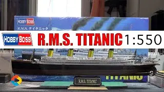 MAQUETA HOBBY BOSS - R.M.S. TITANIC | ESCALA 1:550 | EN ESPAÑOL - DonGregorioYJack