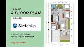 how to make a floor plan in sketchup (cara membuat denah di sketchup)