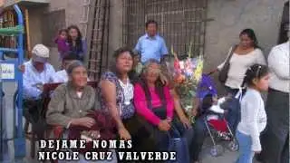 Dejame Nomas - Nicole Cruz Valverde