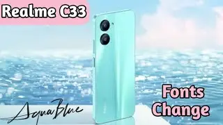 How To Change Font Style In Realme C33, Font Change Setting