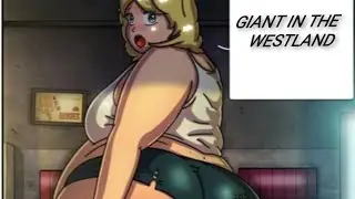 GIANT IN THE WESTLAND | COMIC WEIGHT GAIN | SSBBW & BBW