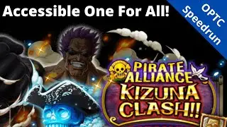 A very easy Kizuna? One team for ALL variations vs Kizuna Kizaru! Level 31+! OPTC Kizuna Clash