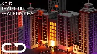KPLR - Tear It Up ft. Kris Kiss (Official Audio)