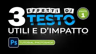 3 EFFETTI TESTO PHOTOSHOP: testo SLICE, testo GLITCH e testo RIFLESSO Photoshop