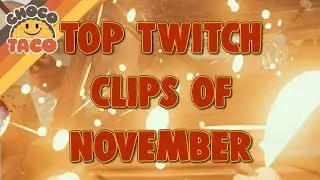 chocoTaco's Most-Viewed Clips of November - PUBG Gameplay