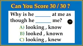 30 Grammar Tenses Quiz | Test Your English Level With This Grammar Test | No.1 Quality English