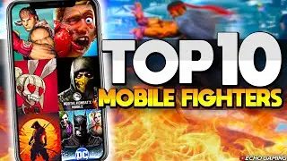 Top 10 Mobile Fighting Games Summer 2023
