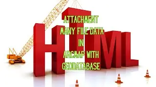 HOW TO ATTACHMENT MANY FILES INTO SHAPEFILES DATA USING GEODATABSE WITH ARCMAP